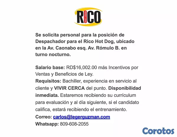 empleos disponibles - ¡VACANTE TURNO NOCTURNO (AMANECIDA) en Rico Hot Dog Caonabo!